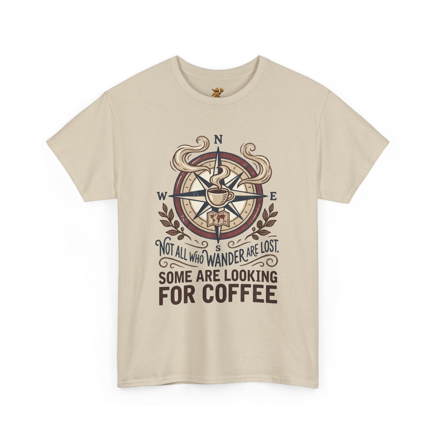 Coffee Compass T‑Shirt — "Not All Who Wander Are Lost, Some Are Looking for Coffee" Adventure Tee