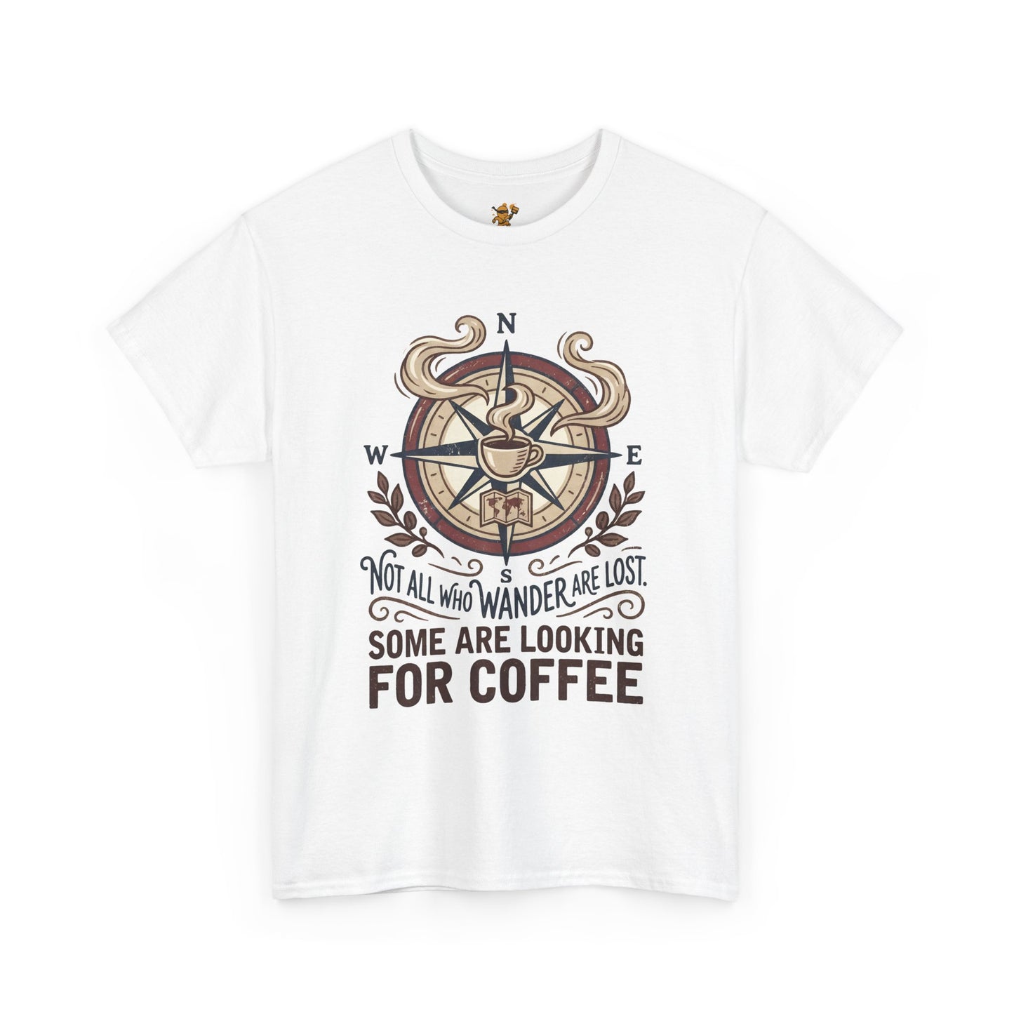 Coffee Compass T‑Shirt — "Not All Who Wander Are Lost, Some Are Looking for Coffee" Adventure Tee