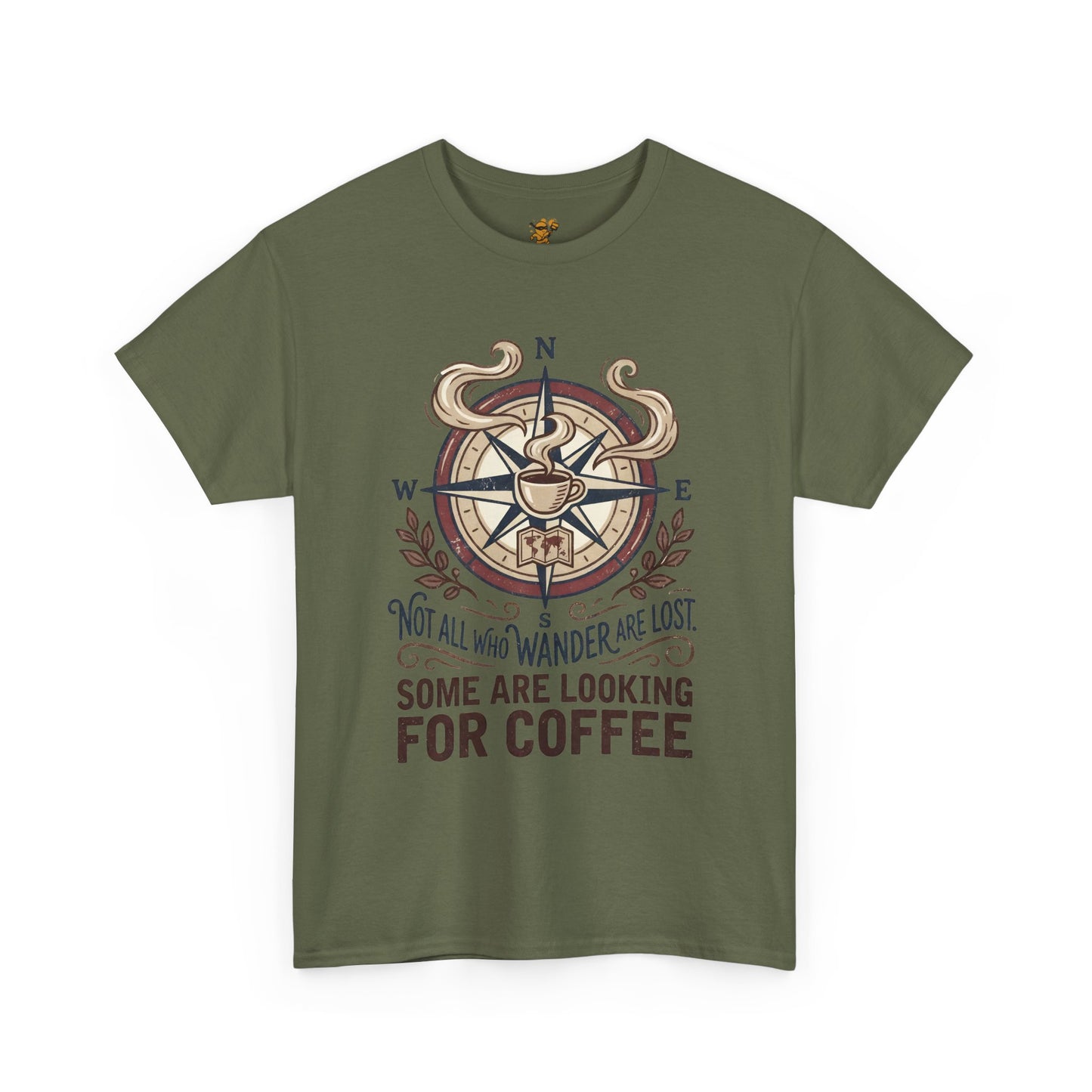 Coffee Compass T‑Shirt — "Not All Who Wander Are Lost, Some Are Looking for Coffee" Adventure Tee